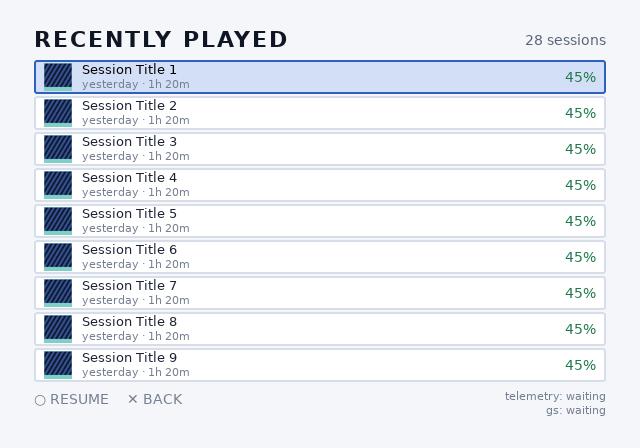 opl-env recent screen, light theme, 4:3, initial focus on the first session row: nine recently played rows